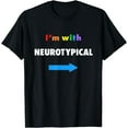 thumbnail image 1 of I'm With Neurotypical Funny Autism T-Shirt, 1 of 4