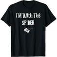 thumbnail image 1 of I'm With Spider Halloween Costume Funny Couples Matching T-Shirt, 1 of 3