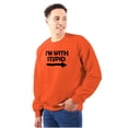 thumbnail image 1 of I'm With Stupid Best Friend BFF Goals Sweatshirt for Men or Women Brisco Brands S, 1 of 5