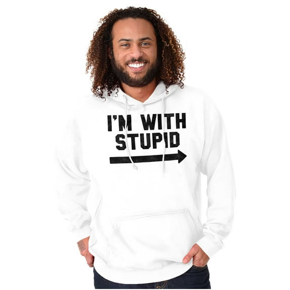 I'm With Stupid Classic Rude Insult Hoodie Sweatshirt Women Men Brisco Brands L
