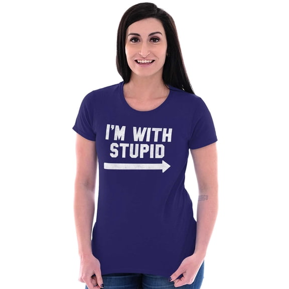I'm With Stupid Classic Rude Insult Womens Slim Fit Graphic Tee Brisco Brands X