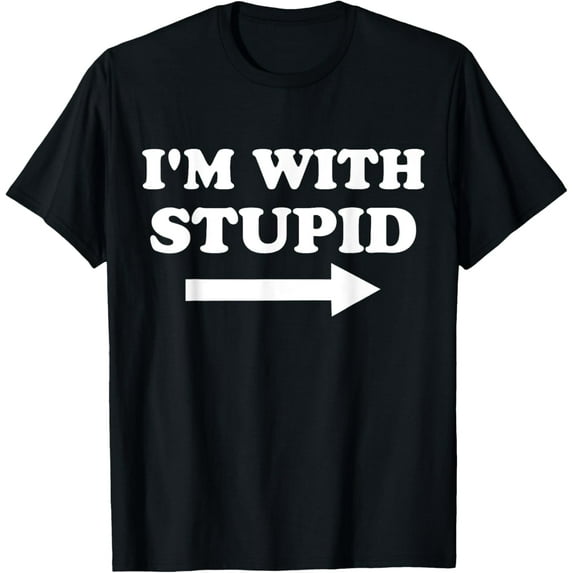 I'm With Stupid Funny Matching Couples Humor T-ShirtMen and women, Black T-shirt, size: Extra large