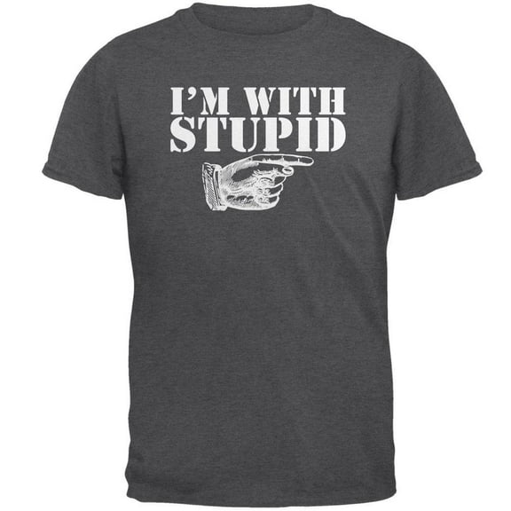 I'm With Stupid Left Funny Dark Heather Adult T-Shirt - Large