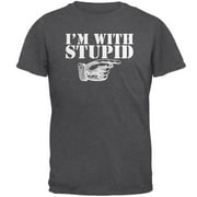 Im With Stupid Left Funny Dark Heather Adult T-Shirt - Small