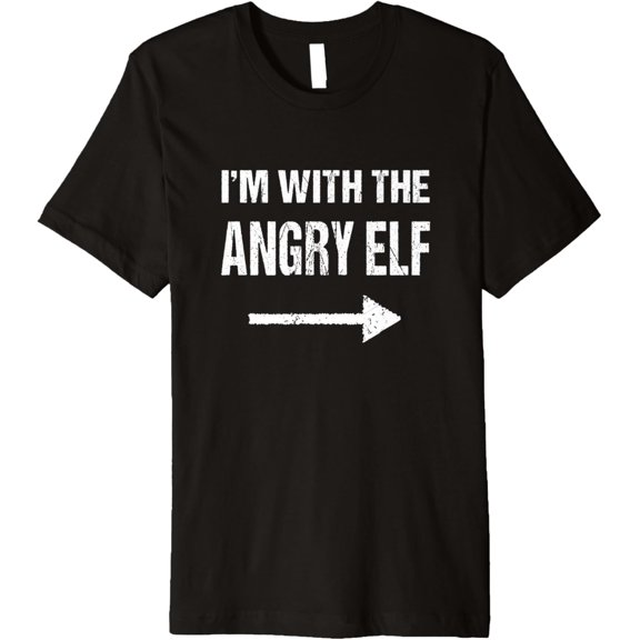I'm With The Angry Elf Christmas Costume T-Shirt
