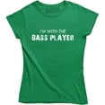 thumbnail image 1 of I'm With The Bass Player - Funny Music Band Guitarist Women's T-Shirt, 1 of 4