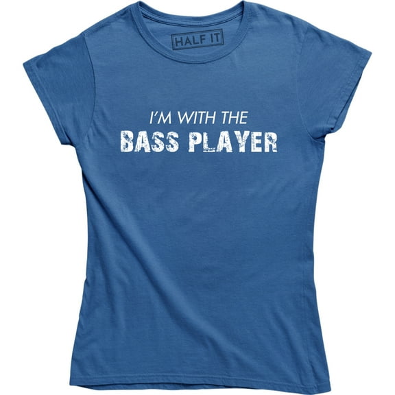 I'm With The Bass Player - Funny Music Band Guitarist Women's T-Shirt