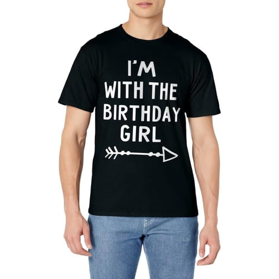 I'm With The Birthday Girl Happy Halloween Costume Gift T-Shirt