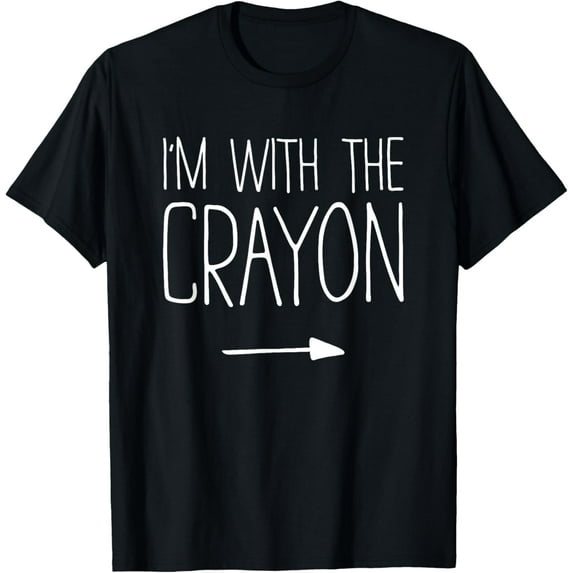 I'm With The Crayon Shirt Adult Kids Men Women Costume T-Shirt