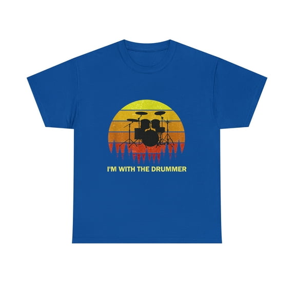 I'm With The Drummer For Girlfriend Wife Drum Drumming Band T-Shirt