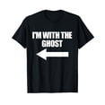 thumbnail image 1 of I'm With The Ghost Halloween Matching Ghost Costume T-Shirt, 1 of 5