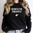 thumbnail image 1 of I'm With The Pineapple Funny Halloween Costume, Matching Couples - Best Gift SW21368 Unisex Sweatshirt, Up to Size 5XL, 1 of 2