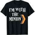 thumbnail image 1 of I'm With the Minion - Funny Couples Halloween T-Shirt, 1 of 3