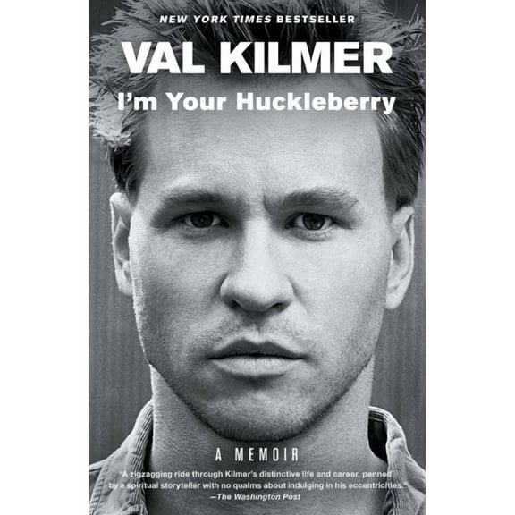 I'm Your Huckleberry: A Memoir, (Paperback)