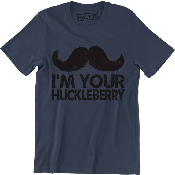 I'm Your Huckleberry Men's Mustache Harry Gentlemen T-Shirt