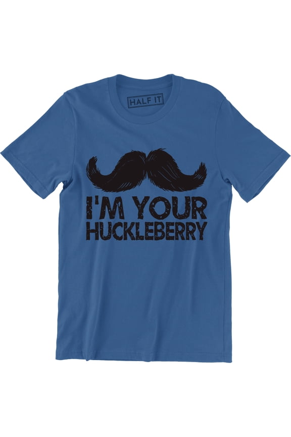 I'm Your Huckleberry Men's Mustache Harry Gentlemen T-Shirt