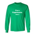 thumbnail image 1 of I'm a Capricorn. (Duh.) Adult Long Sleeve T-shirt, 1 of 3