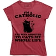 thumbnail image 1 of I'm a Catholic Top Fashion Funny Animal Lover Cat Crazy Lady Pet Cats Tee Shirt, 1 of 4