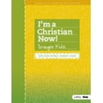 thumbnail image 1 of I'm a Christian Now! - Younger Kids Activity Book : Includes Weekly Parent Guide (Paperback), 1 of 1