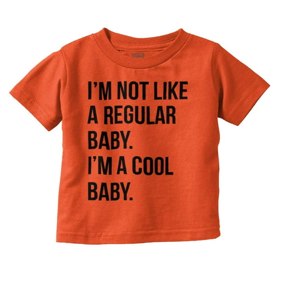 I'm a Cool Baby Funny Movie Quote Toddler Boy Girl T Shirt Infant Toddler Brisco Brands 12M