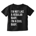 thumbnail image 1 of I'm a Cool Baby Funny Movie Quote Toddler Boy Girl T Shirt Infant Toddler Brisco Brands 3T, 1 of 6