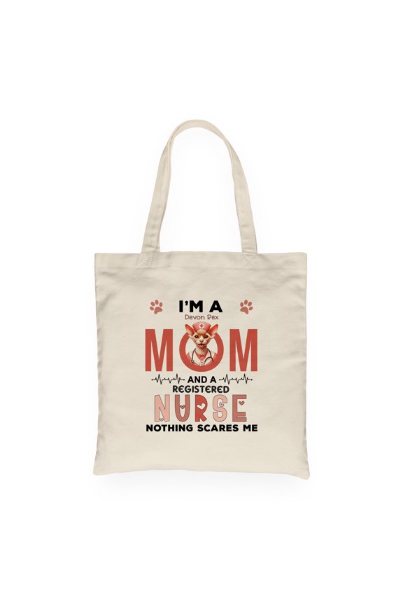 I'm a Devon Rex Mom and a Registered Nurse Nothing Scares Me Canvas Tote Bag Cat Lover Kitten Owner Gifts Reusable Shopping Grocery Bag - 00002