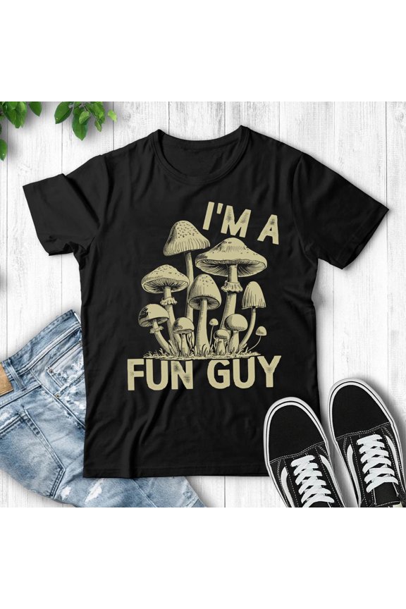 I'm a Fun Guy Shirt \u2013 Funny Fungi Mushroom T-Shirt \u2013 Punny Nature Lover Tee \u2013 Mushroom Humor Gift \u2013 Botanical Nerd Apparel