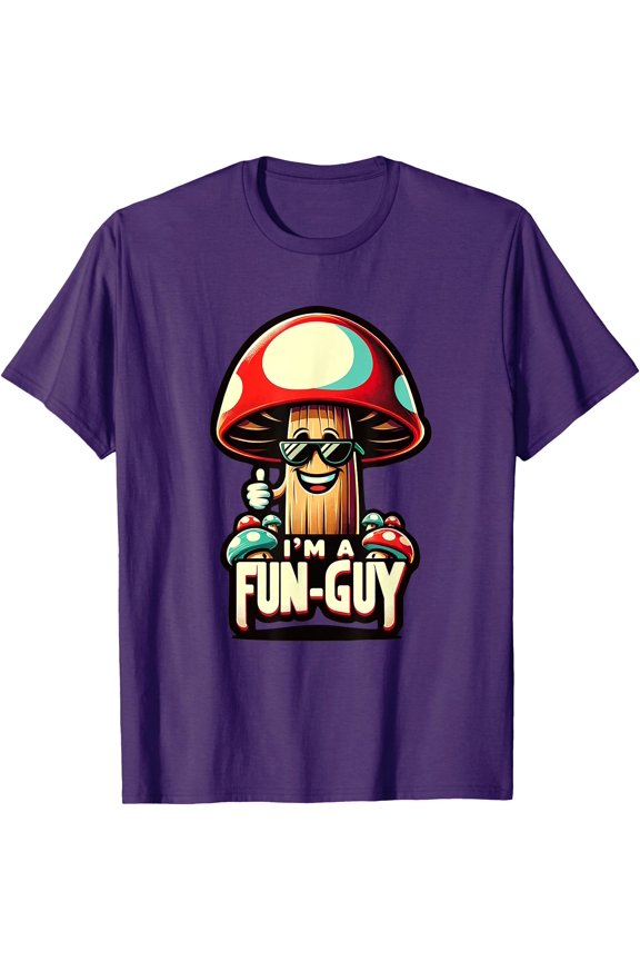 I'm a Fun-guy Amusing Mushroom Enthusiast's Funny Pun Unisex T-Shirt for Men Women Kids Toddler,Purple Color,Size M