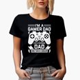 thumbnail image 1 of I'm a Gamer Dad Like a Normal Dad Only Much Cooler, Father's Day, Black T-Shirt, Medium, 1 of 5