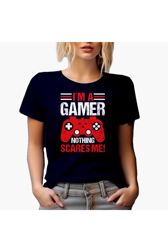 I'm a Gamer, Nothing Scares Me, Navy Blue T-Shirt, XL