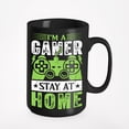 thumbnail image 1 of I'm a Gamer, Stay at Home, Game Controller, Black 15oz Ceramic Mug, 1 of 5