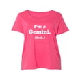 thumbnail image 1 of I'm a Gemini. (Duh.) Womens Plus Size Scoopneck Tee, 1 of 1