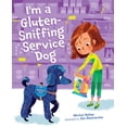 thumbnail image 1 of I'm a Gluten-Sniffing Service Dog (Hardcover), 1 of 1