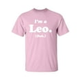 thumbnail image 1 of I'm a Leo. (Duh.) Adult Short Sleeve T-shirt, 1 of 4