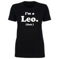 thumbnail image 1 of I'm a Leo. (Duh.) Womens crewneck tee, 1 of 2
