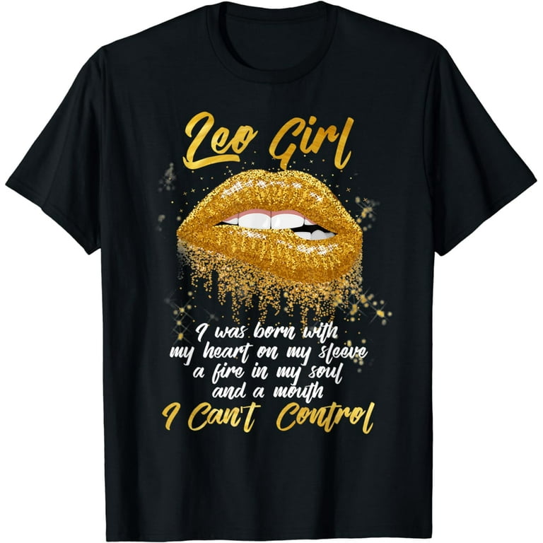 I'm A Leo Girl Shirt Funny Birthday T-Shirt For Women I'm A Leo Girl Shirt Funny Birthday T-Shirt For Women