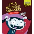 thumbnail image 1 of I'm a Midnight Snacker! : Meet a Vampire, 1 of 1