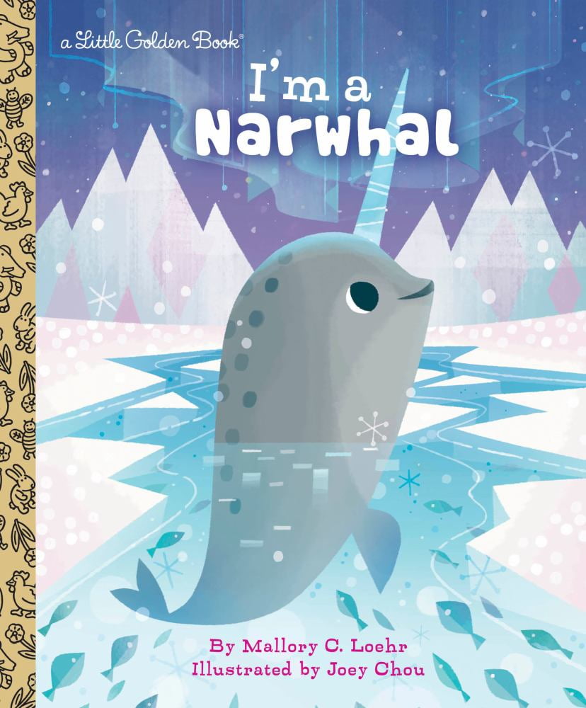 Mallory Loehr: I'm a Narwhal (Hardcover)