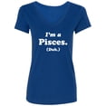 thumbnail image 1 of I'm a Pisces. (Duh.) Womens V-Neck T-Shirt, 1 of 2