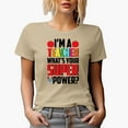 thumbnail image 1 of I'm a Teacher, What's Your Super Power, Tan T-Shirt, Large, 1 of 5