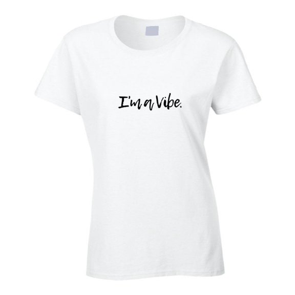 Confidence Statement Shirt - I'm A Vibe  - Unisex