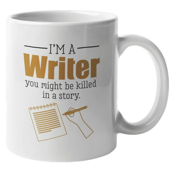 I'm a Writer Humor Coffee & Tea Mug for Author and Novelists (11oz)