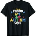 thumbnail image 1 of I'm a proud autism mom T-Shirt, 1 of 3
