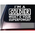 thumbnail image 1 of I'm a soldier sticker decal *E166* military armed forces war, 1 of 1