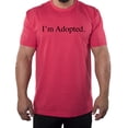 thumbnail image 1 of I'm adopted -Family Reunion Men's T-shirts - Heather Red MH200FAM S65 4XL, 1 of 3