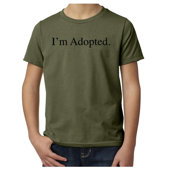 I'm adopted -Family Reunion youthT-shirts - Olive MH200YFAM S65 L