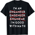 thumbnail image 1 of I'm an Engineer TShirt Funny Physics Science Nerd Geek Pi Dr, 1 of 3