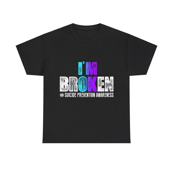 I'm broken Teal Purple Ribbon Prevention Awareness T-Shirt ID-0628-WRZG