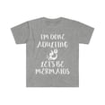 thumbnail image 1 of I'm done Adulting Let's be Mermaids Unisex T-shirt S-3XL, 1 of 2
