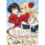Im in Love with the Villainess Light N Im in Love with the Villainess Light Novel Vol. 1, Book 1, Paperback